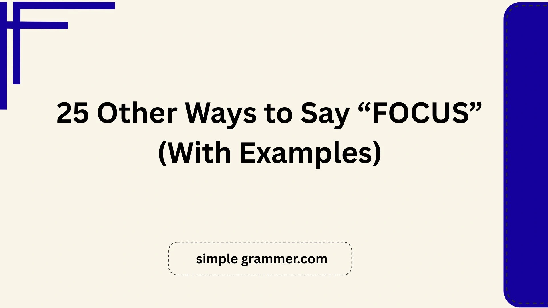 Other Ways to Say “FOCUS”