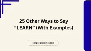 Other Ways to Say “LEARN”