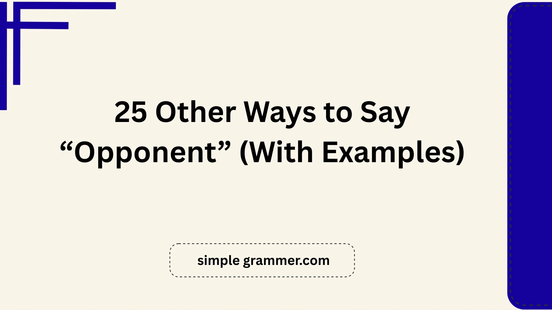 Other Ways to Say “Opponent”