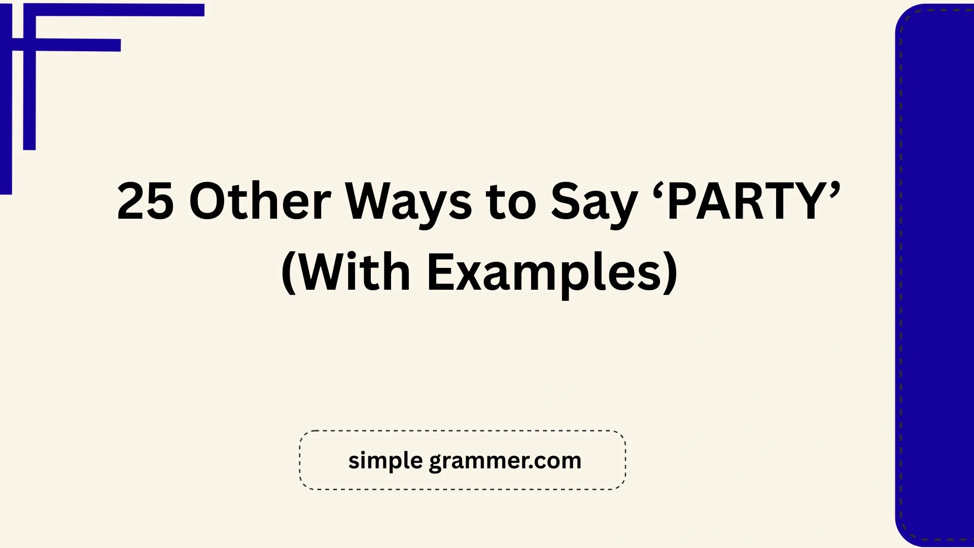 Other Ways to Say ‘PARTY’