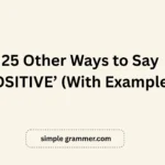 Other Ways to Say ‘POSITIVE’