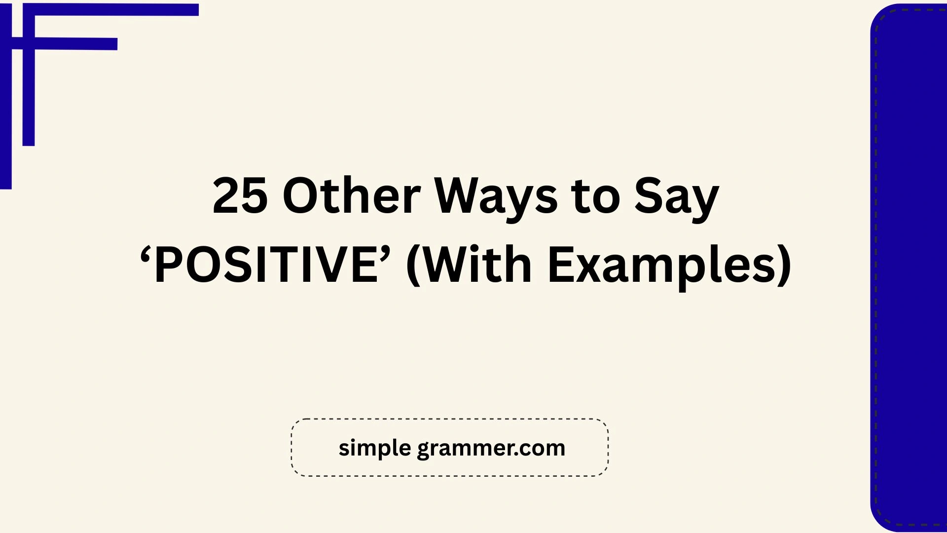 Other Ways to Say ‘POSITIVE’