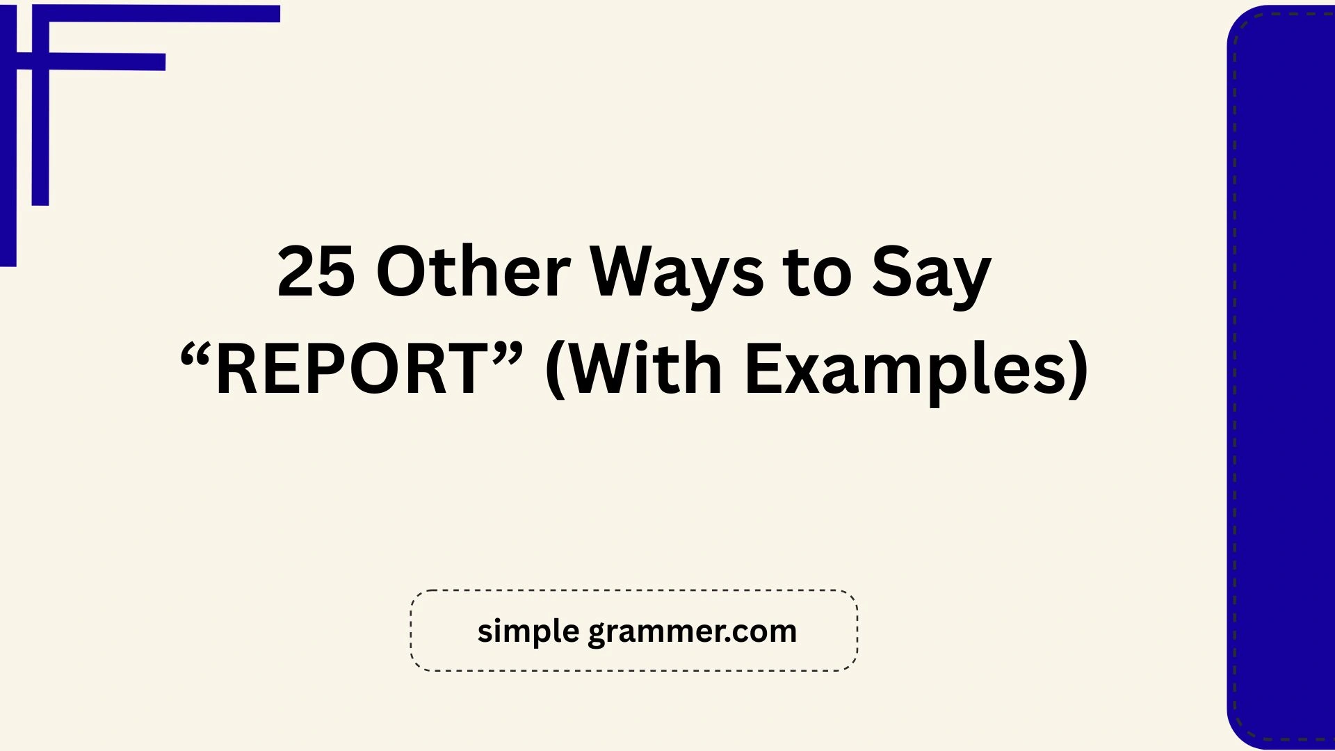 Other Ways to Say “REPORT”