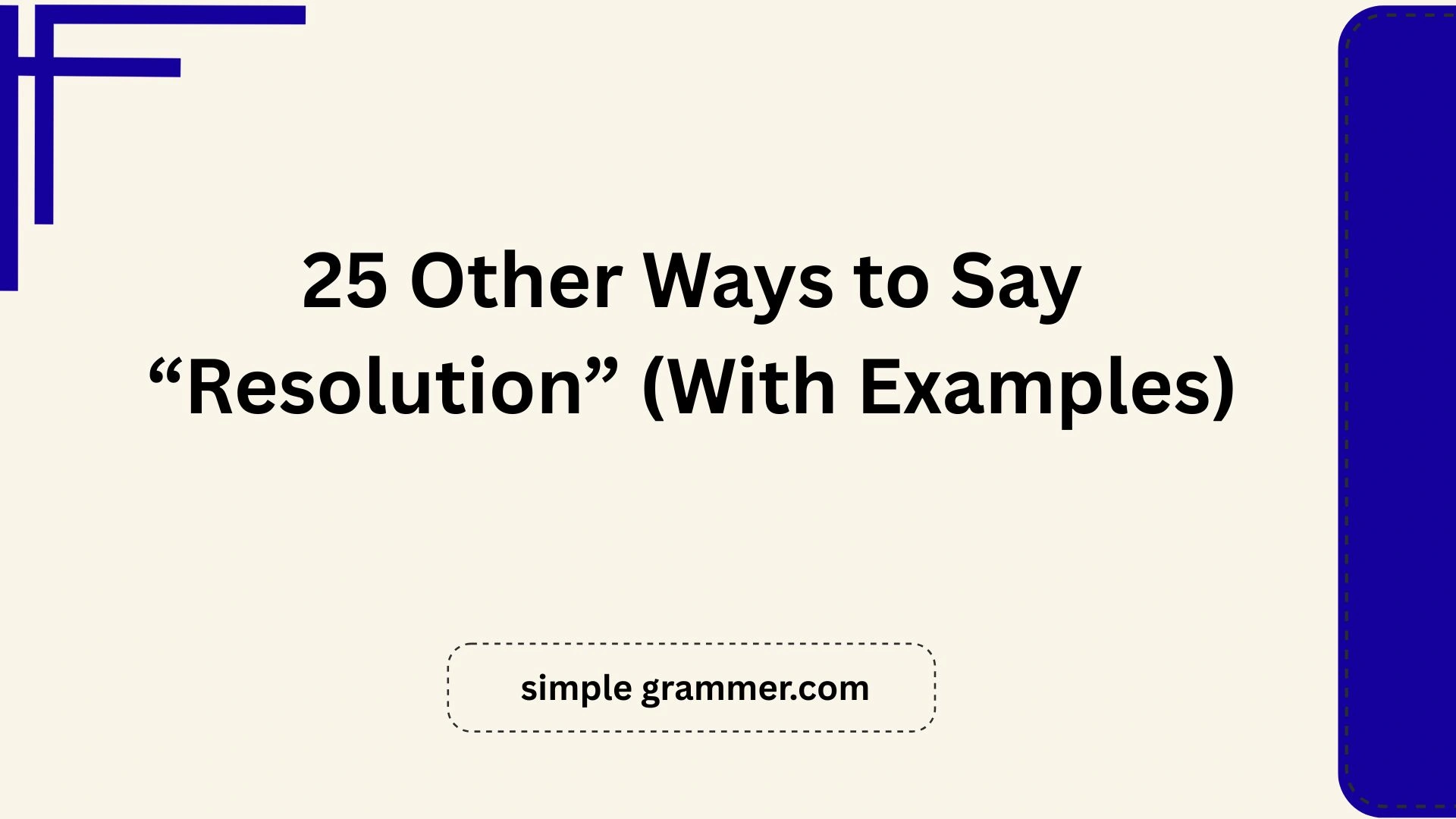 Other Ways to Say “Resolution”
