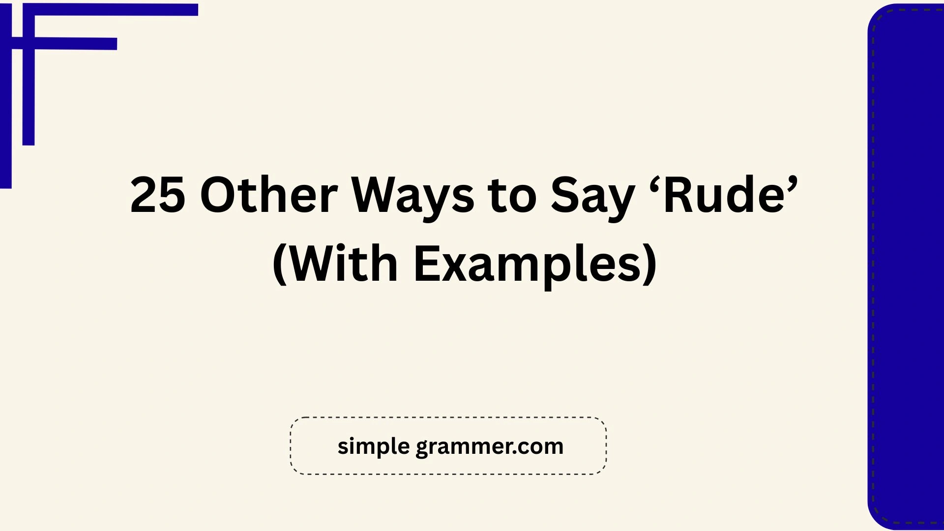 Other Ways to Say ‘Rude’