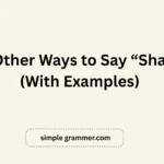 Other Ways to Say “Share”