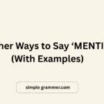 Other Ways to Say ‘MENTION’