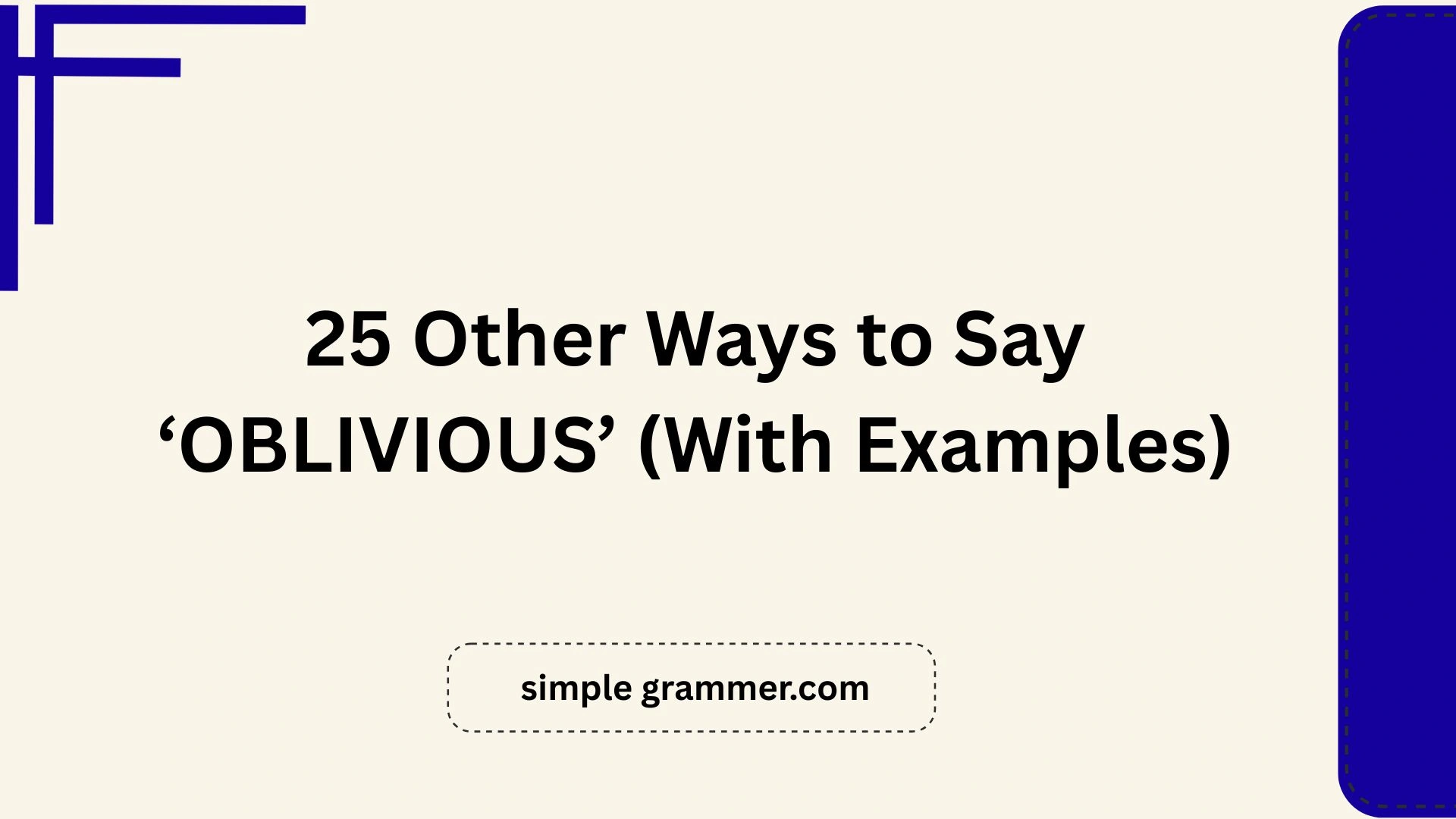 Other Ways to Say ‘OBLIVIOUS’