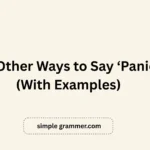 Other Ways to Say ‘Panic’