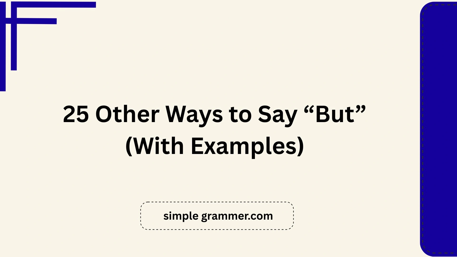 Other Ways to Say “But”