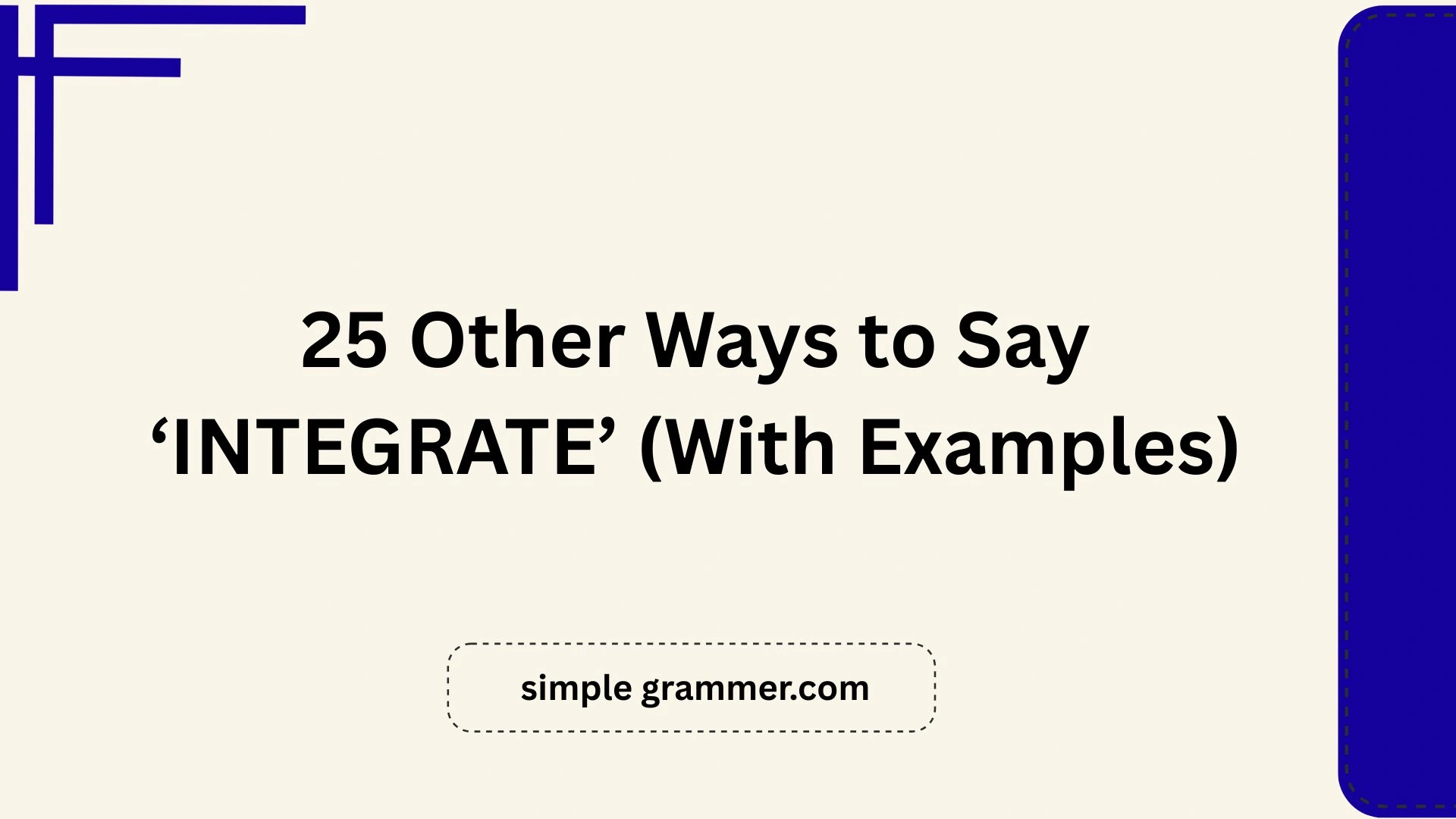 Other Ways to Say ‘INTEGRATE’