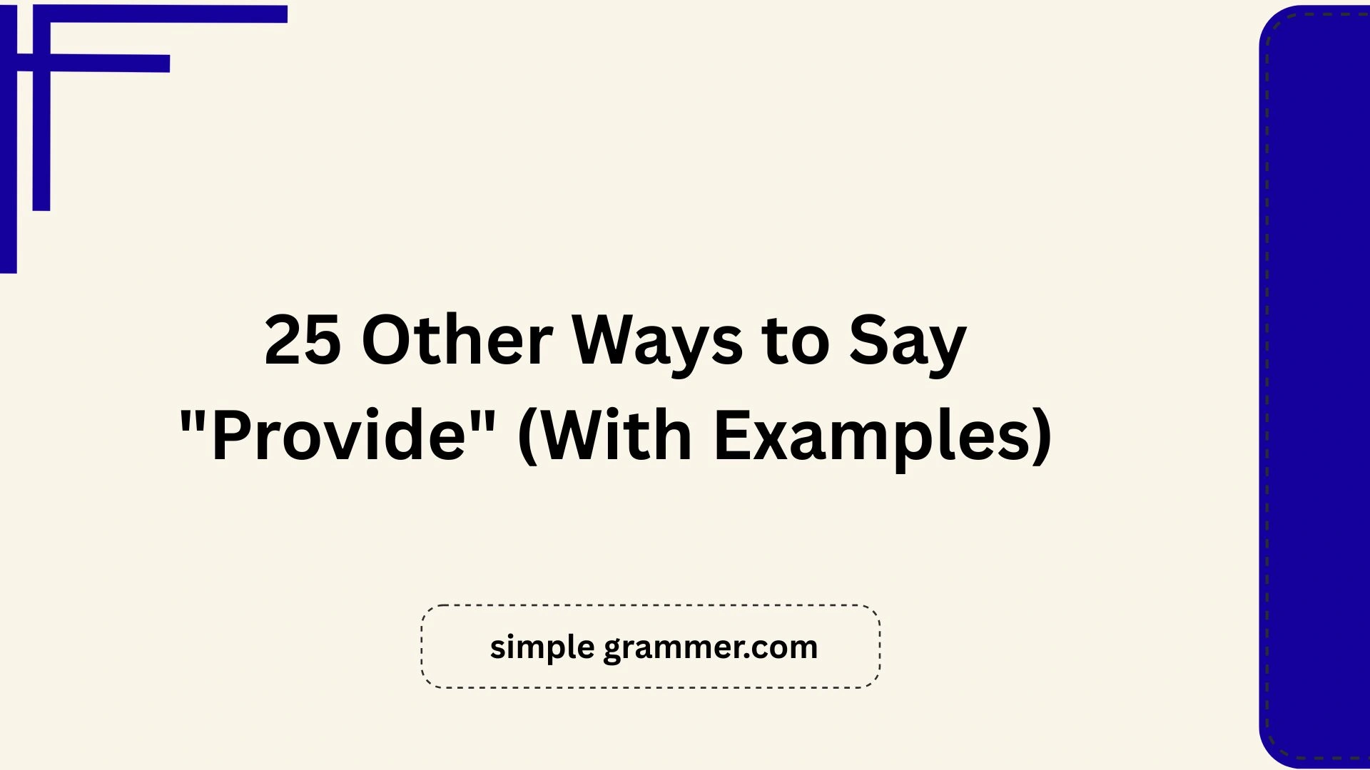 Other Ways to Say "Provide"