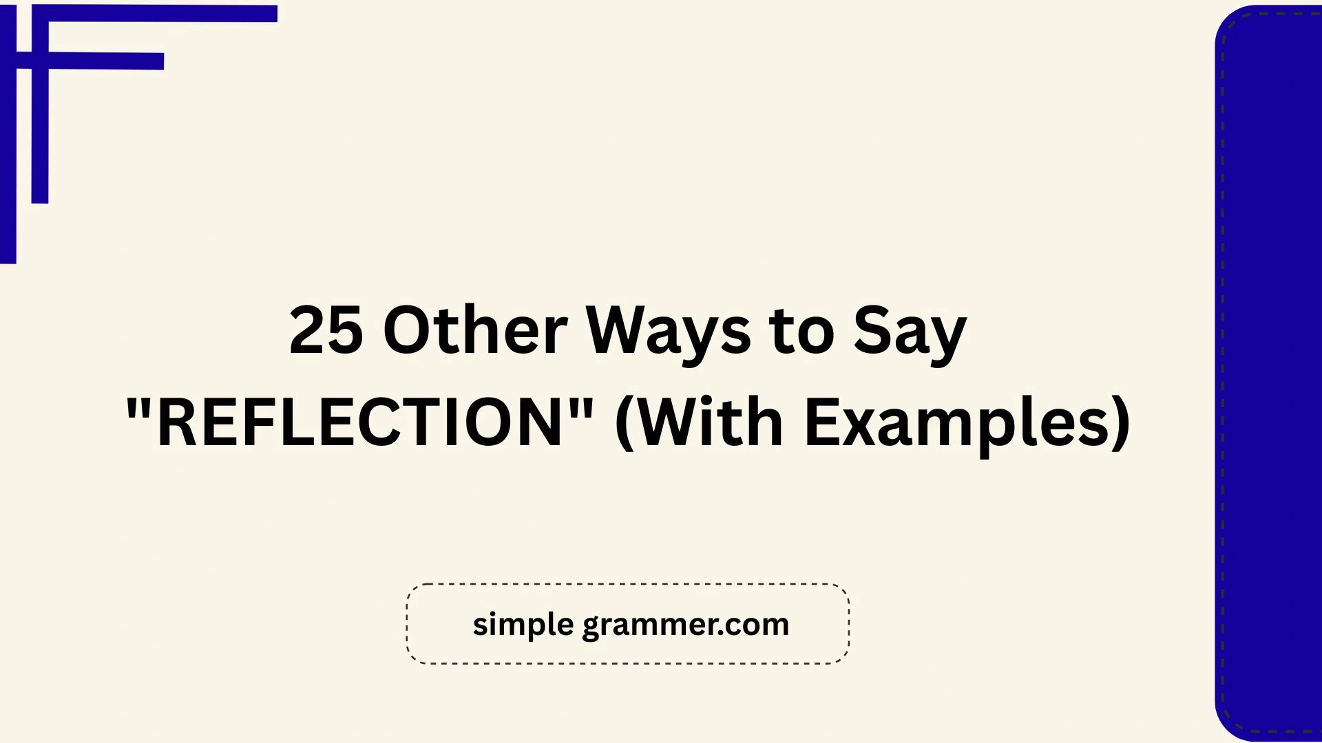 Other Ways to Say "REFLECTION"