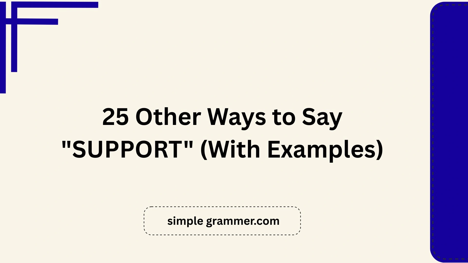 Other Ways to Say "SUPPORT"