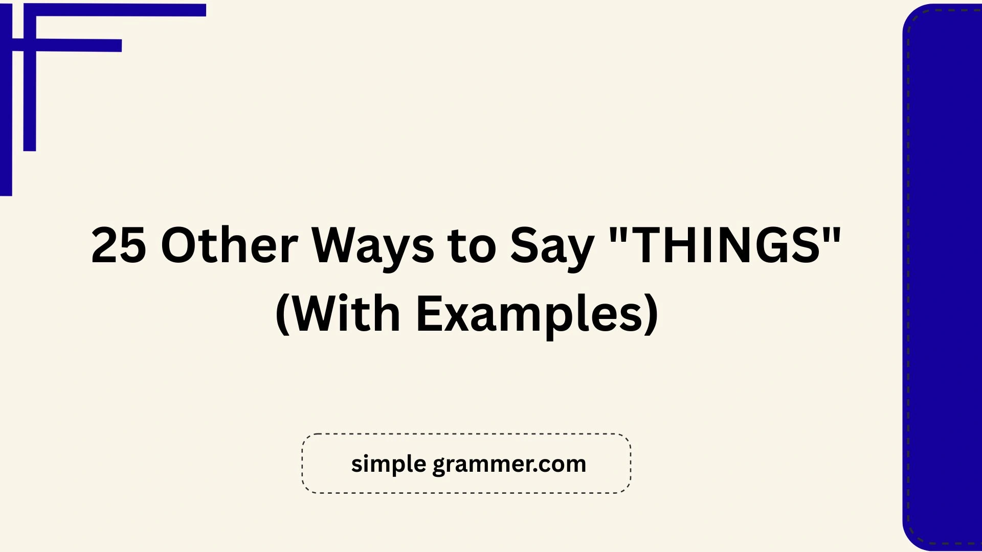 Other Ways to Say "THINGS"