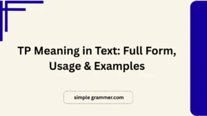 TP Meaning