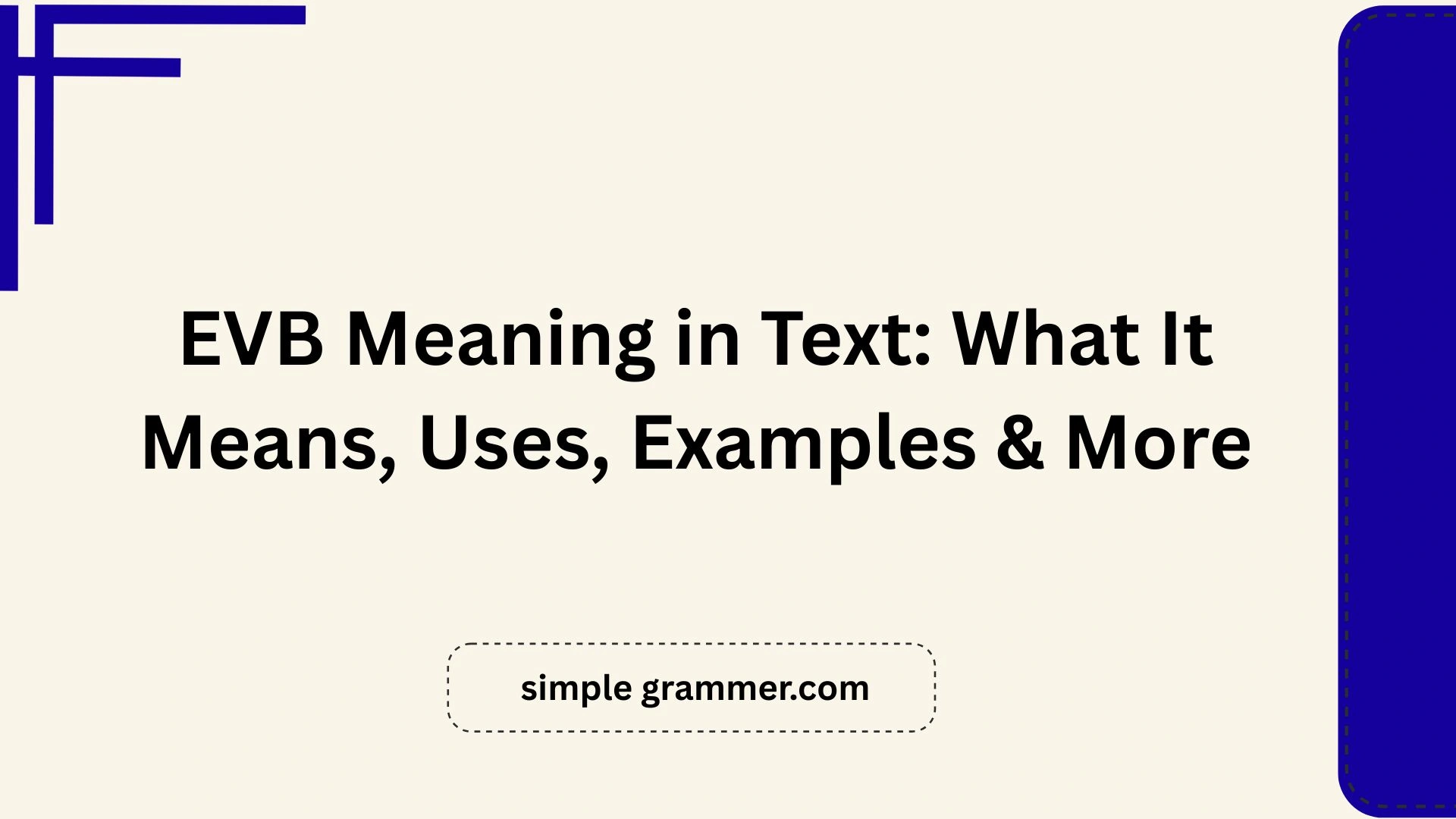EVB Meaning