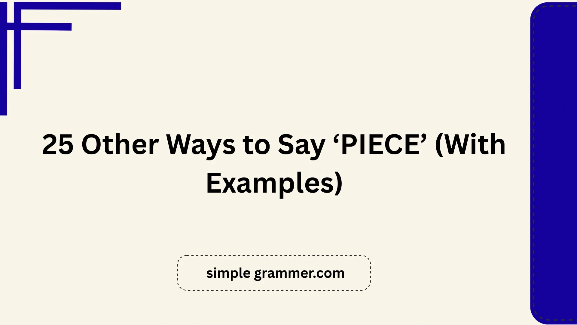 Other Ways to Say ‘PIECE’