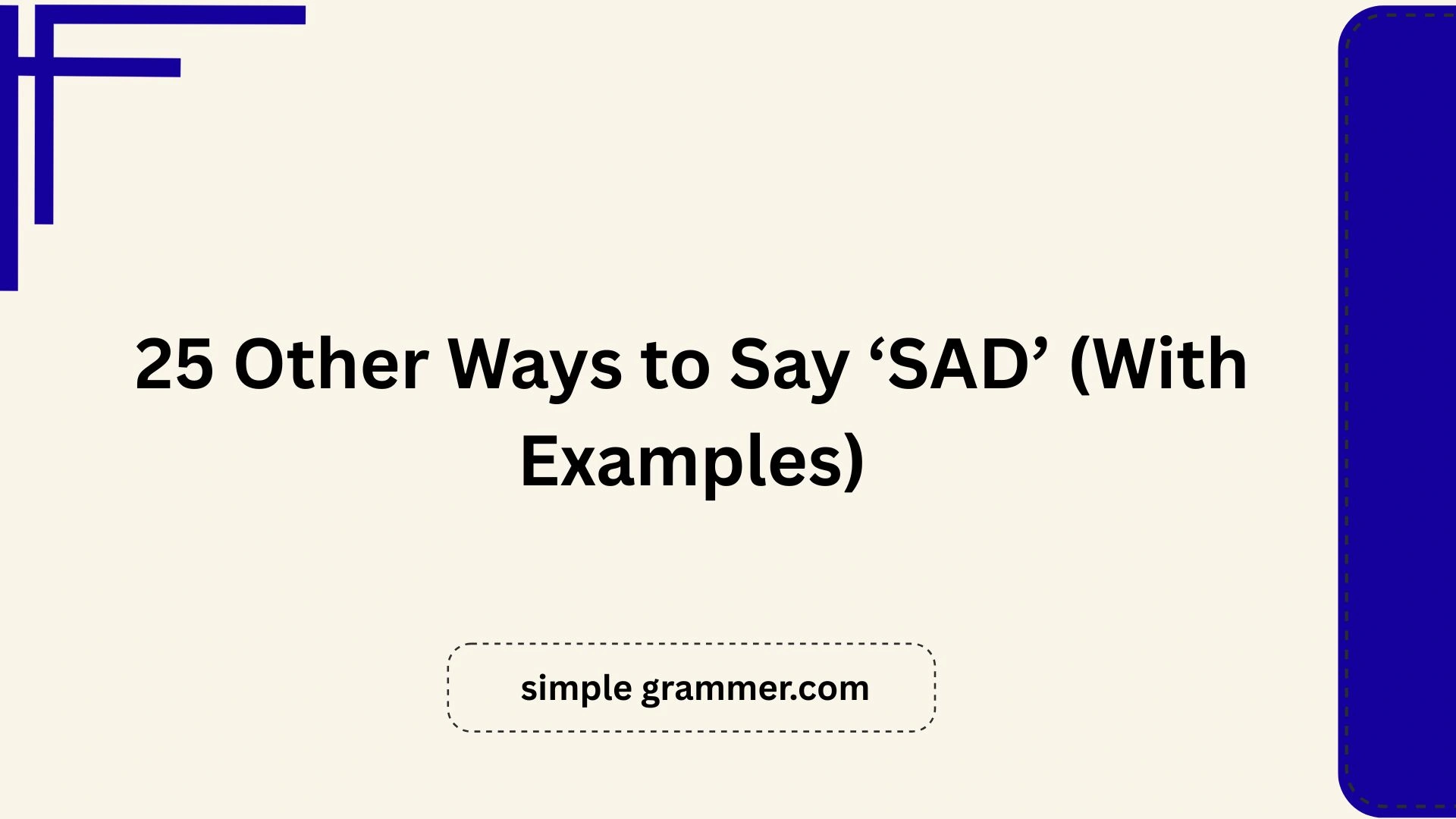 Other Ways to Say ‘SAD’