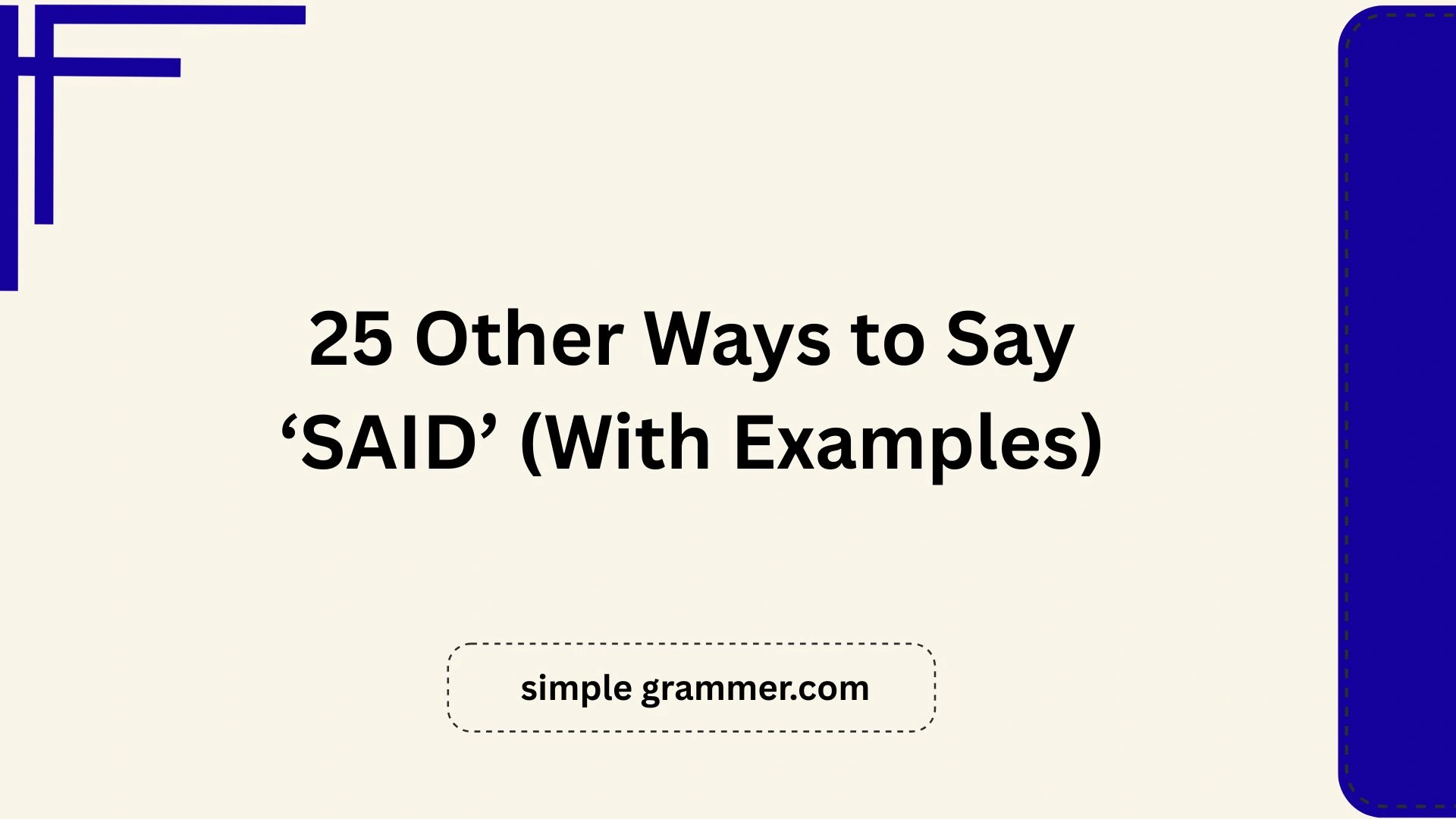 Other Ways to Say ‘SAID’