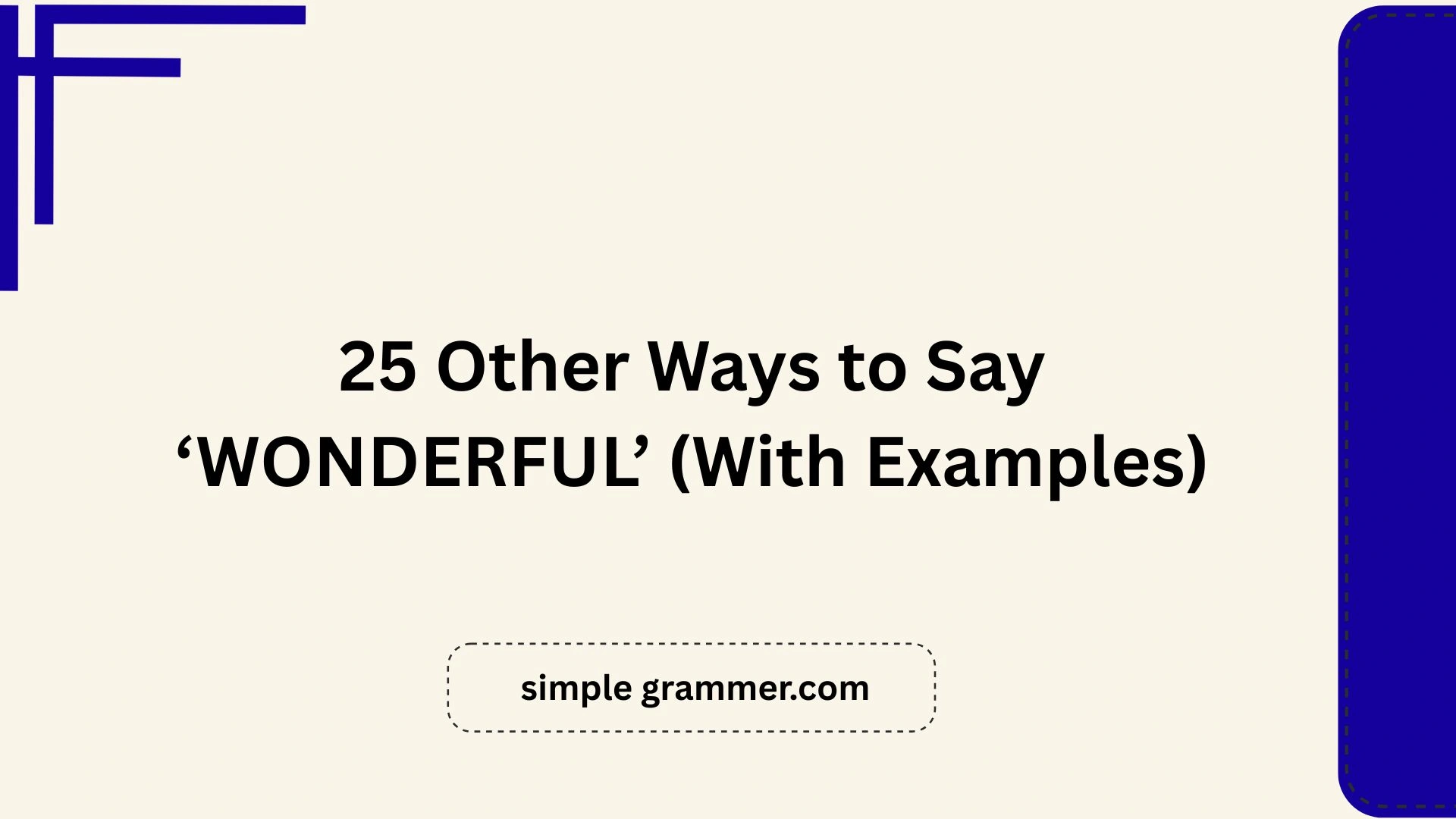 Other Ways to Say ‘WONDERFUL’