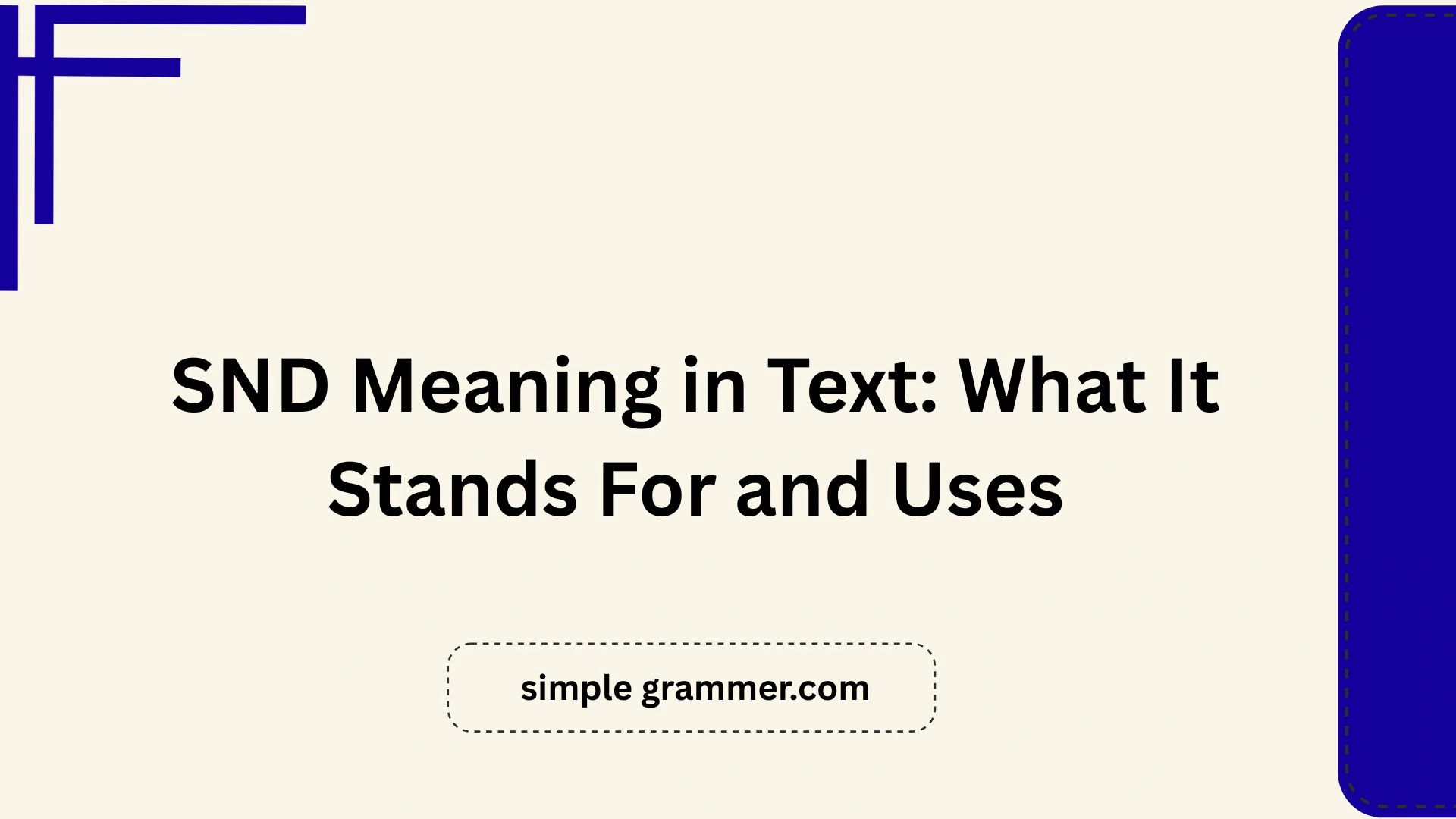 SND Meaning