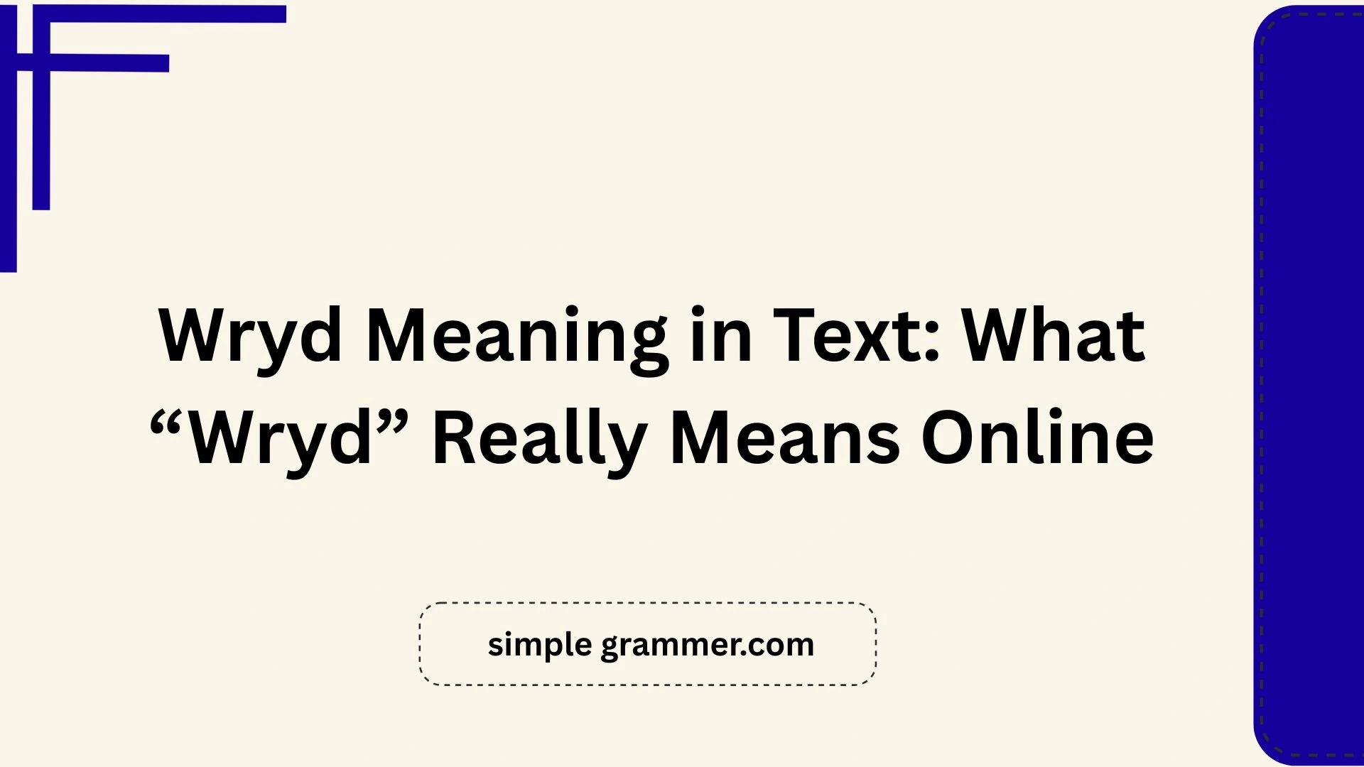 Wryd Meaning