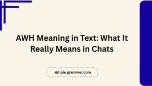 AWH Meaning