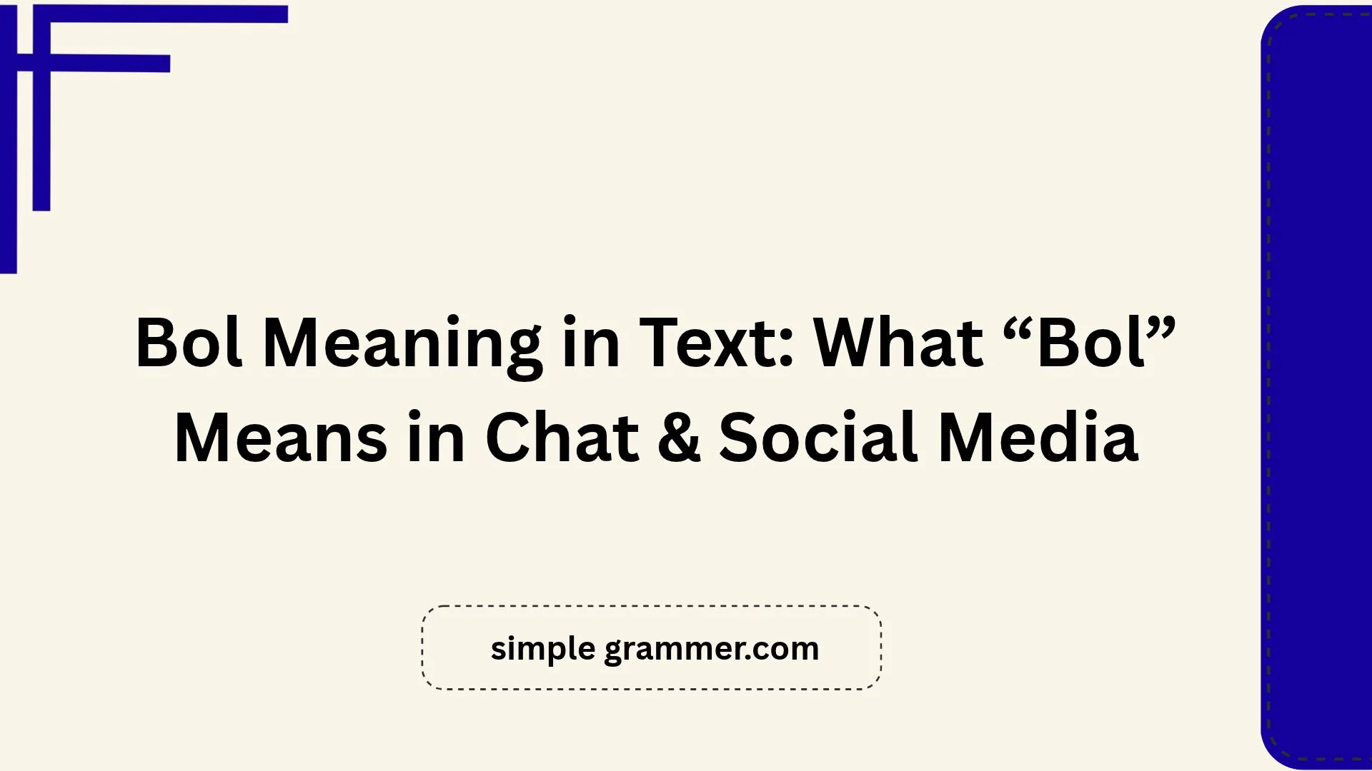 Bol Meaning