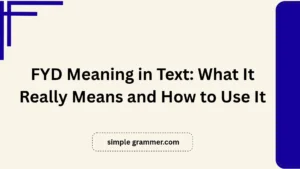FYD Meaning